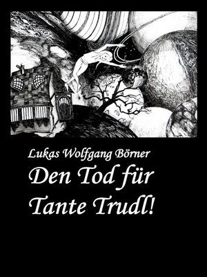 cover image of Den Tod für Tante Trudl!